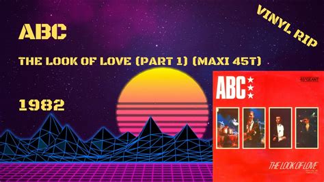 ABC - The Look Of Love (Part 1) (1982) (Maxi 45T) - YouTube