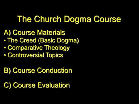 PPT - The Church Dogma Course A) Course Materials The Creed (Basic Dogma) Comparative Theology ...