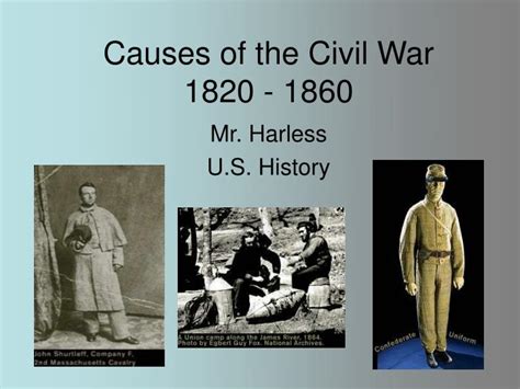 PPT - Causes of the Civil War 1820 - 1860 PowerPoint Presentation, free download - ID:6835478