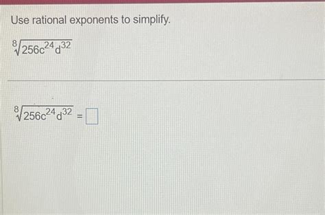 Solved Use rational exponents to | Chegg.com