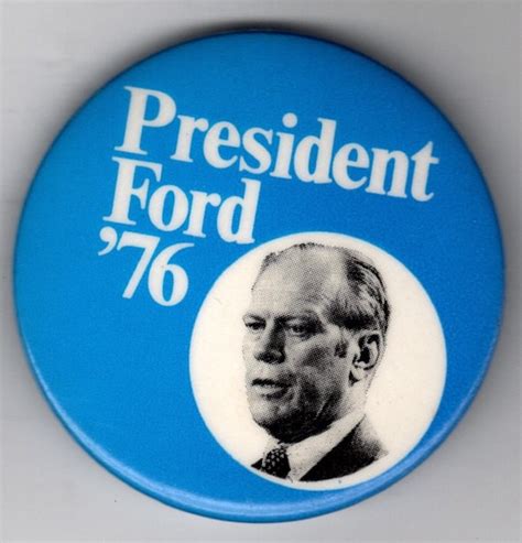 1976 President Gerald Ford campaign button - Gem