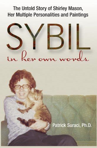 Buy SYBIL in her own words: The Untold Story of Shirley Mason, Her ...