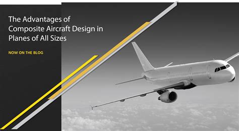 The Advantages of Composite Aircraft Design in Planes of All Sizes