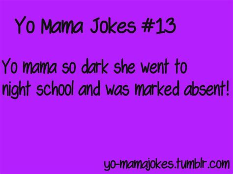 Yo Mama Jokes! : Photo | Mama jokes, Mum jokes, Yo momma jokes