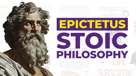 Epictetus - His life, Stoic Philosophy, Quotes & his book Discourses | Stoic Philosophy - YouTube