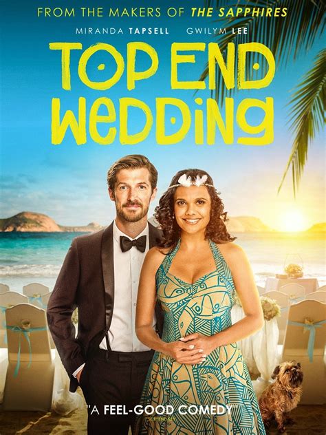 Top End Wedding (2019) - Posters — The Movie Database (TMDb)