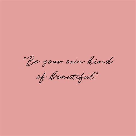 Be your own kind of beauty text quote on blush pink background | Instagram quotes, Blushing ...