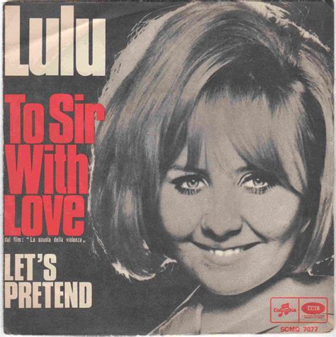 Lulu – To Sir With Love / Let's Pretend (1968, Vinyl) - Discogs