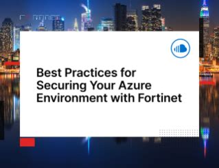 Fortinet Cloud Security for Microsoft Azure