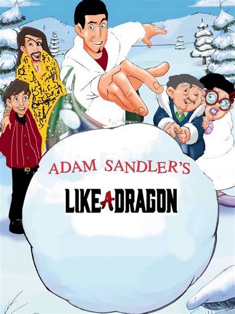 Adam Sandler's Like a Dragon | Adam Sandler's "Eight Crazy Nights ...