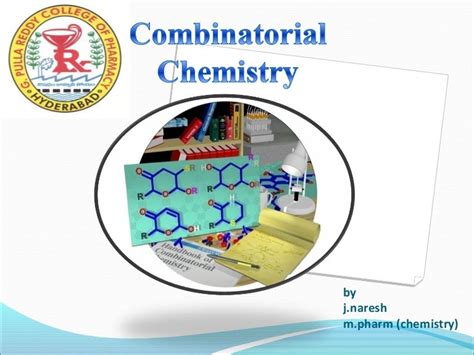 Combinatorial chemistry