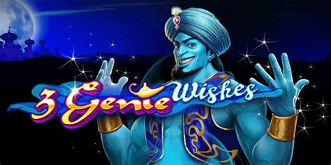 3 Genie Wishes Slot > Play for Free > Review & Real Money Bonus