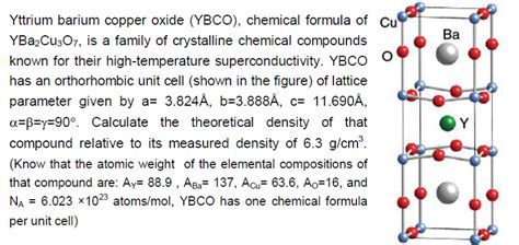 Solved Yttrium barium copper oxide (YBCO), chemical formula | Chegg.com