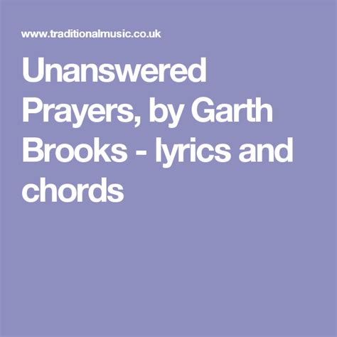 Unanswered Prayers, by Garth Brooks - lyrics and chords | Garth brooks ...