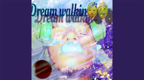 Dream Walkin - YouTube Music