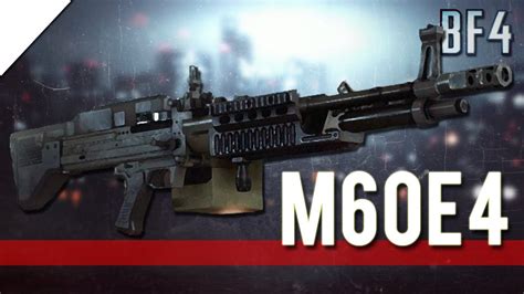 M60E4 - Battlefield 4 Weapon Guide & Tips [PC] - YouTube