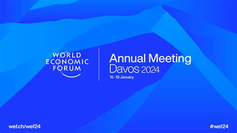 World Economic Forum Annual Meeting (Davos 2024) - WFO-OMA