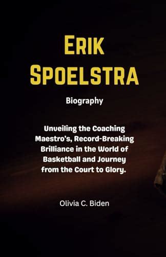 Erik Spoelstra Biography: Unveiling the Coaching Maestro's, Record ...