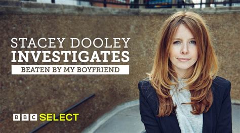 Watch Stacey Dooley Investigates: Beaten by My Boyfriend on BBC Select