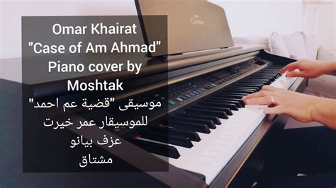 Omar Khairat "Case of Am Ahmad" Piano cover عمر خيرت - قضية عم احمد بيانو - YouTube