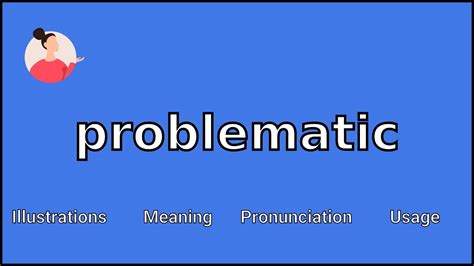 PROBLEMATIC - Meaning and Pronunciation - YouTube