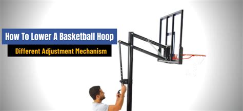 How To Lower A Basketball Hoop (8 Different Height Adjustment)