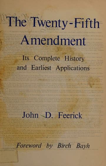 The Twenty-fifth Amendment : its complete history and earliest applications : Feerick, John D ...