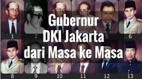 Daftar Gubernur Jakarta dari tahun 1945 sampai tahun 1987 ~ Naik Kelas