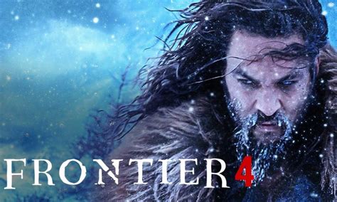 Frontier Season 4: Release Date, Cast, Plot And Every News - Interviewer PR