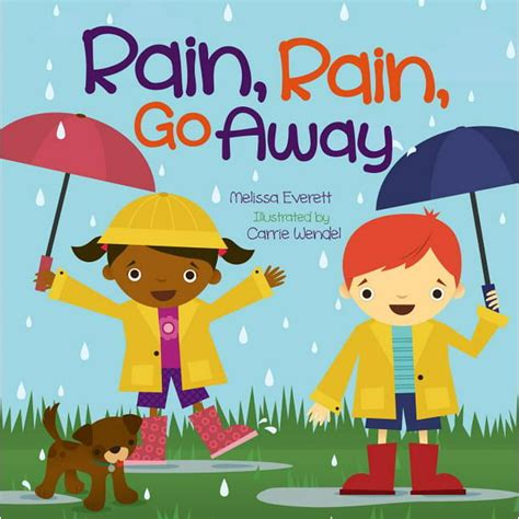 Nursery Rhymes: Rain, Rain, Go Away (Hardcover) - Walmart.com - Walmart.com