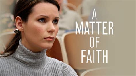 A Matter of Faith (2014) - AZ Movies