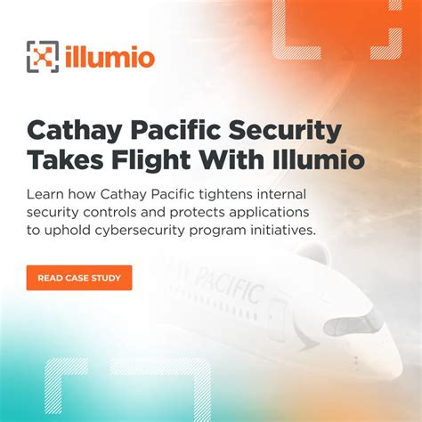 Illumio on LinkedIn: Cathay Pacific Security Takes Flight With Illumio - Customers | Illumio