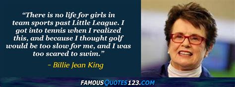 Billie Jean King Quotes on Sports, Life, Motivation and Power