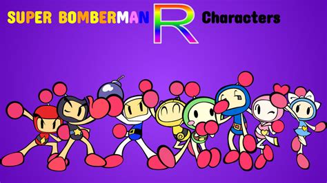 Super Bomberman R Characters by zmcdonald09 on DeviantArt