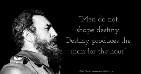 20 of the Best Quotes By Fidel Castro | Quoteikon