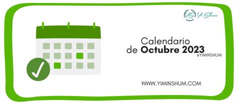 OCTUBRE 2023: fechas y efemérides mundiales e internacionales