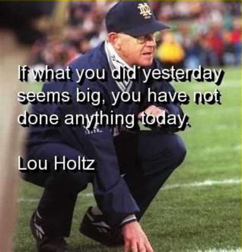 Lou Holtz Quotes - 30 Really Inspiring Quotes For Life