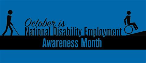 National Disability Employment Awareness Month - Employment & Pulmonary ...