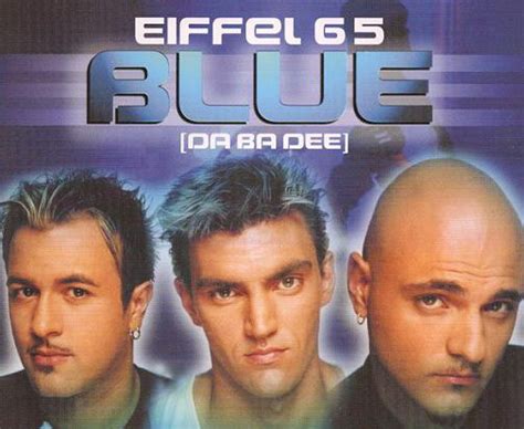 "Blue (Da Ba Dee)" by Eiffel 65 - Song Meanings and Facts