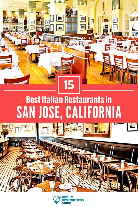 15 Best Italian Restaurants in San Jose, CA (for 2023)