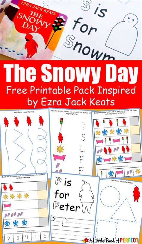 The Snowy Day Free Printable Pack Inspired by Ezra Jack Keats: As kids ...