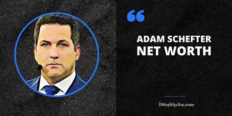 Adam Schefter Net Worth (Updated October 2024) - iWealthyfox 2024