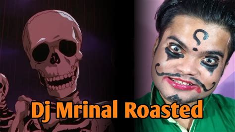 Skeleton Roasting @DJMrinalEntertainment || Skeleton 2.0 - YouTube