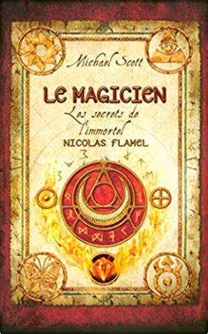 Telecharger Michael Scott – Le Magicien, Tome 2 : Les secrets de l’immortel Nicolas Flamel en ...