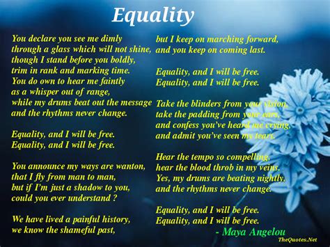 Equality By Maya Angelou Equality
