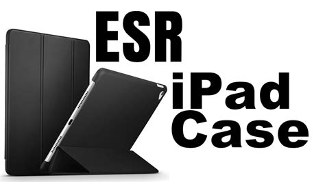 ESR iPad Pro Case Unboxing - YouTube