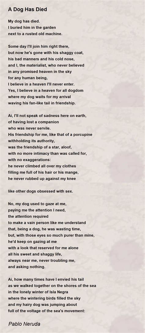 A Dog Has Died - A Dog Has Died Poem by Pablo Neruda