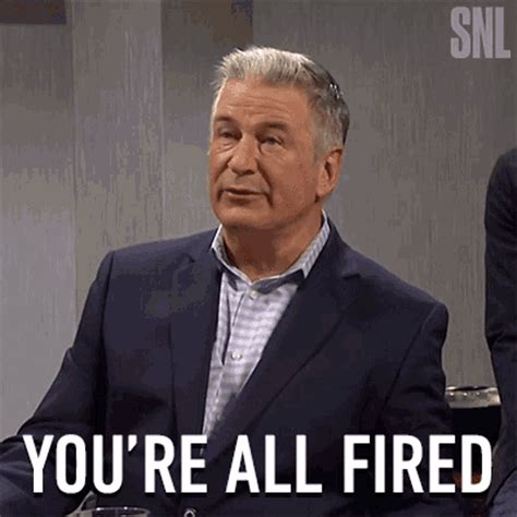 Youre All Fired Alec Baldwin GIF - Youre All Fired Alec Baldwin Saturday Night Live - Discover ...