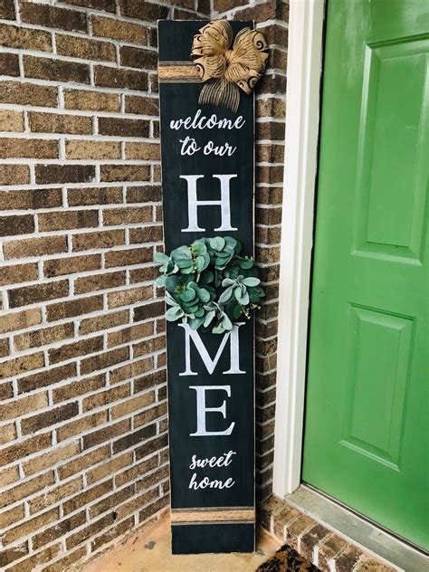 Welcome to our Home porch sign tall porch sign black porch | Etsy