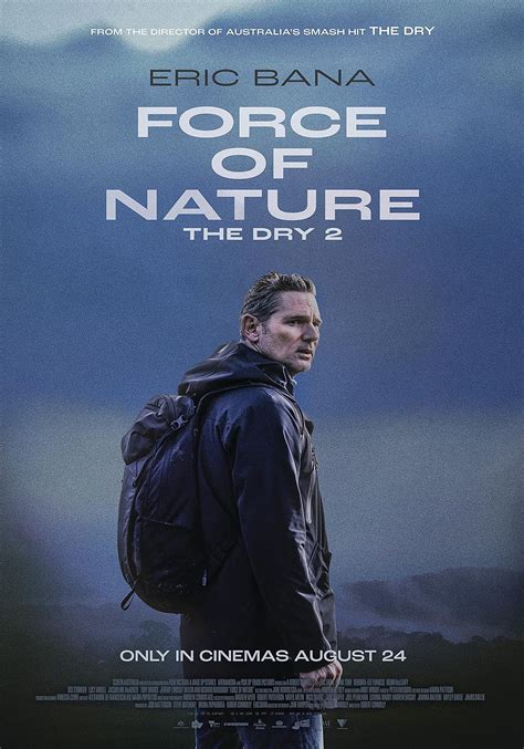 Force of Nature: The Dry 2 (2023) - Plot - IMDb